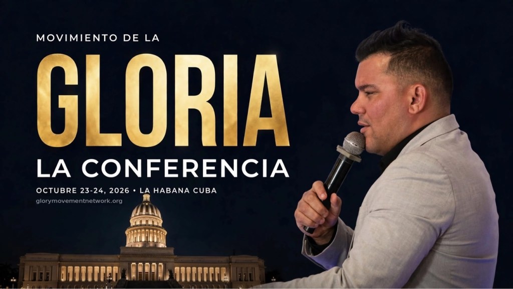 Movimiento de la Gloria La Conferencia poster — Octubre 23-24, 2026, La Habana, Cuba
